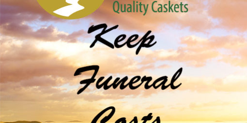 keep funeral costs down Carolina Quality Casket North Carolina South Caroliina